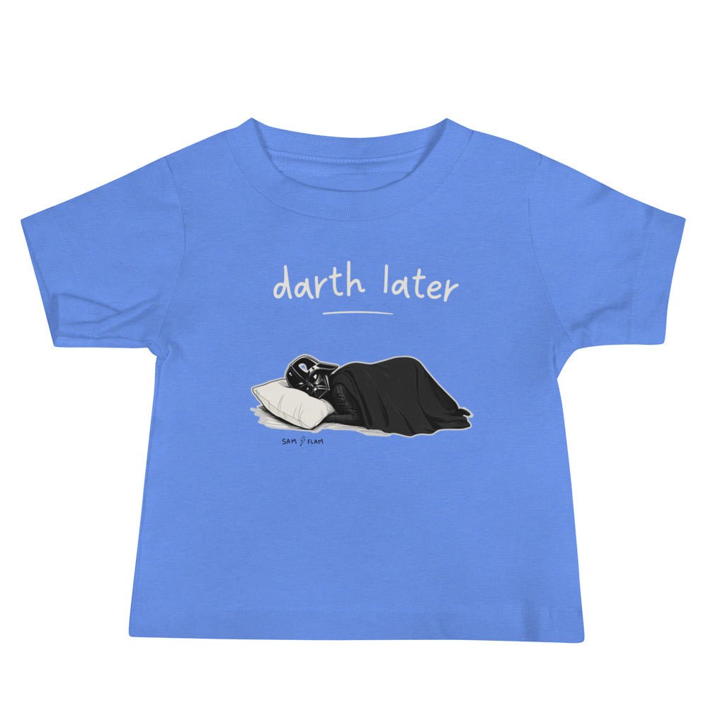 Baby Jersey Short Sleeve Tee "Darth later" - Sam Flam
