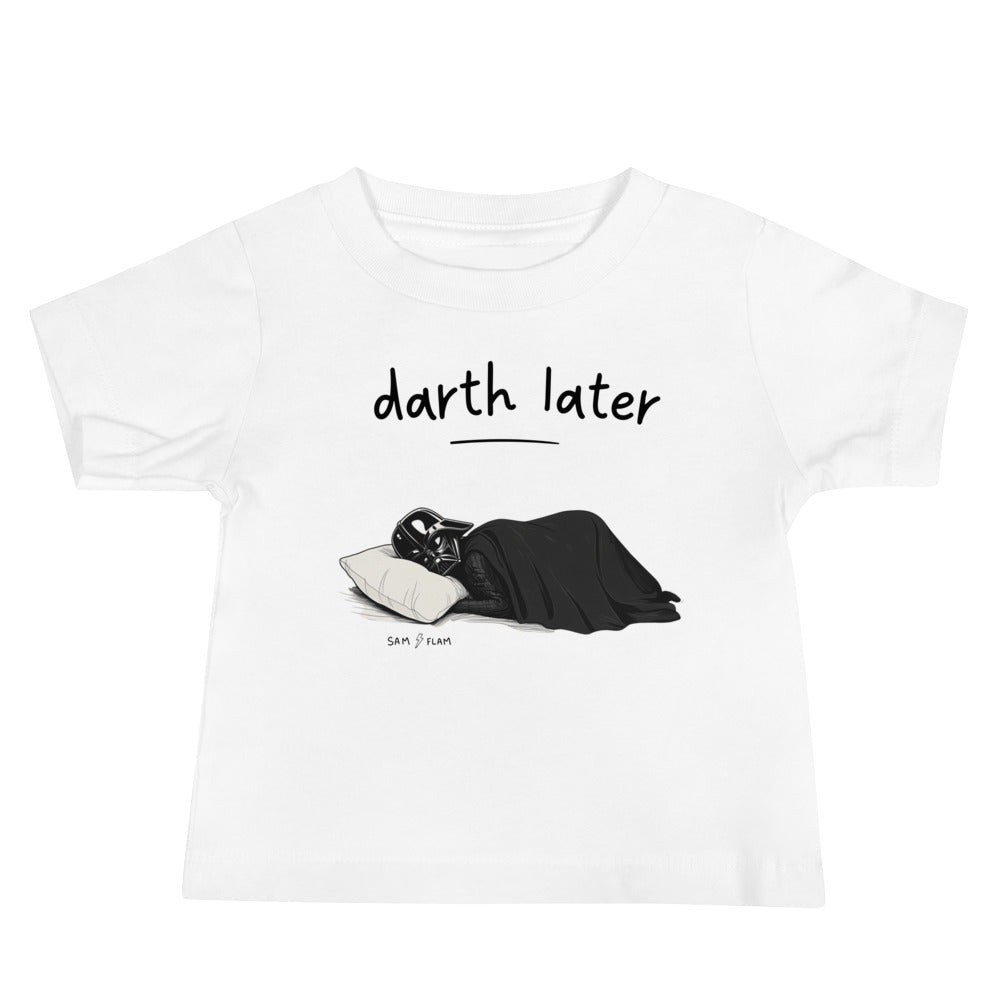 Baby Jersey Short Sleeve Tee "Darth later" - Sam Flam