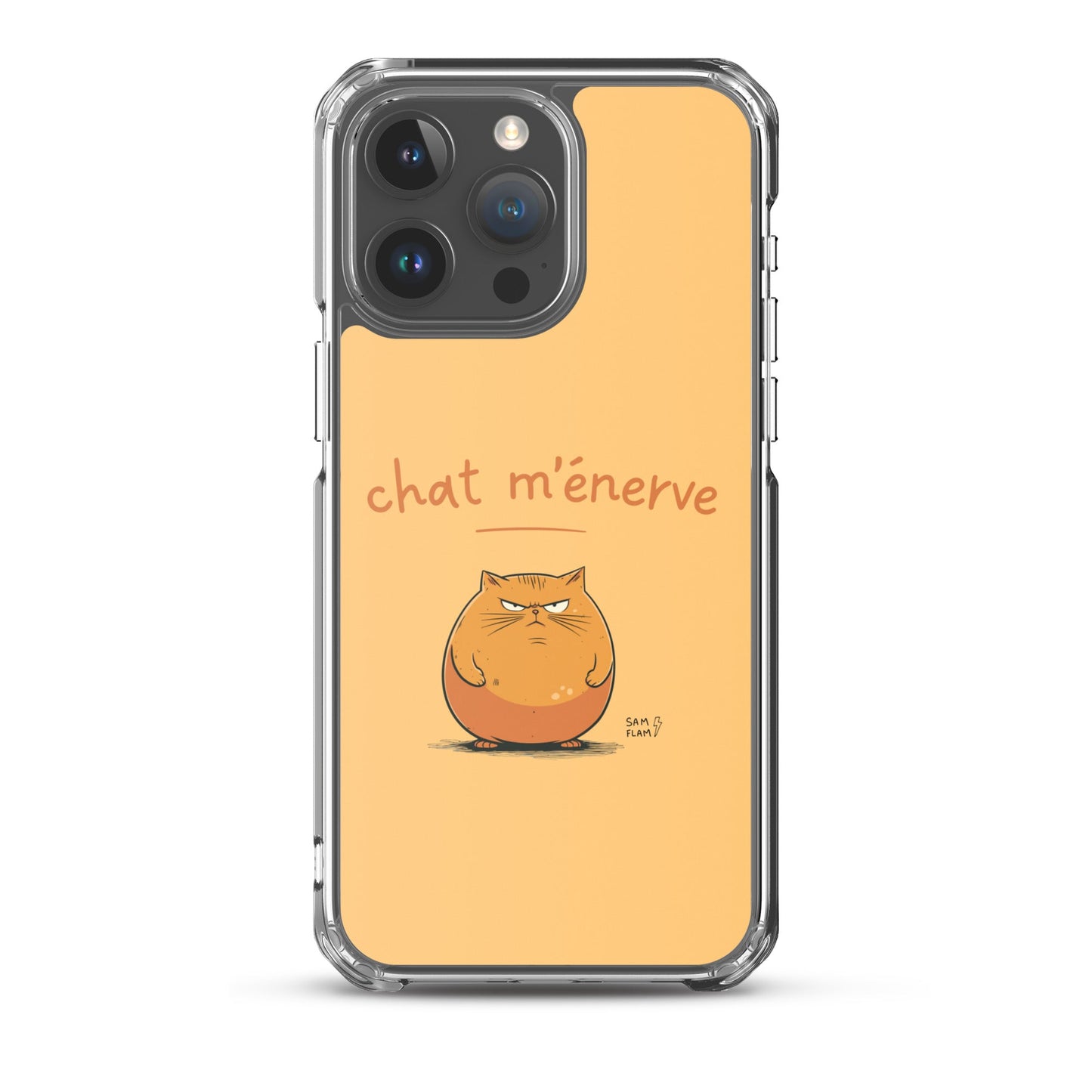 Clear Case for iPhone® "Chat m'énerve" - Sam Flam