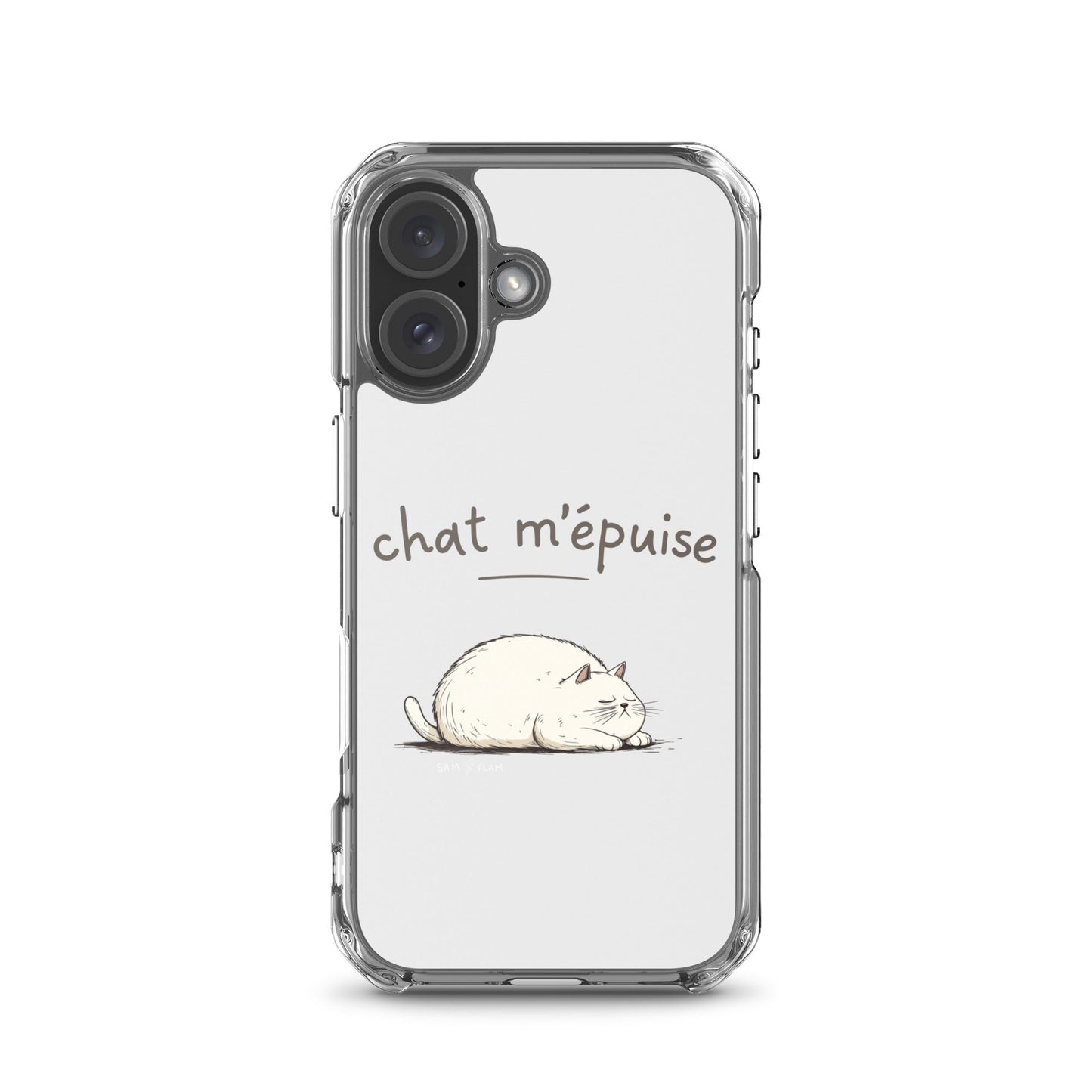 Clear Case for iPhone® "Chat m'épuise" - Sam Flam