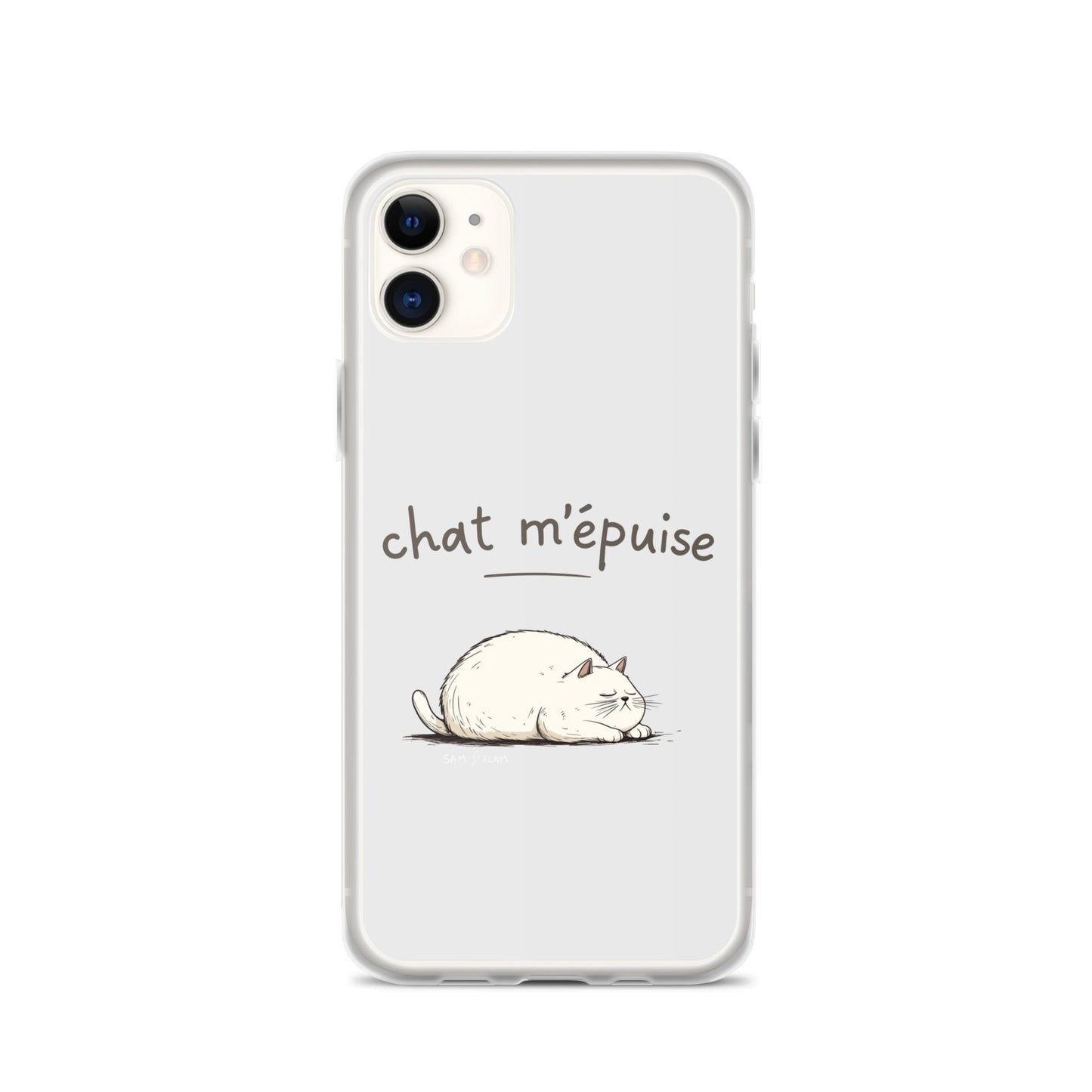 Clear Case for iPhone® "Chat m'épuise" - Sam Flam