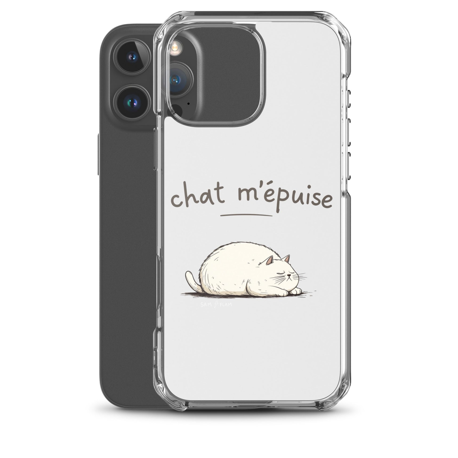 Clear Case for iPhone® "Chat m'épuise" - Sam Flam