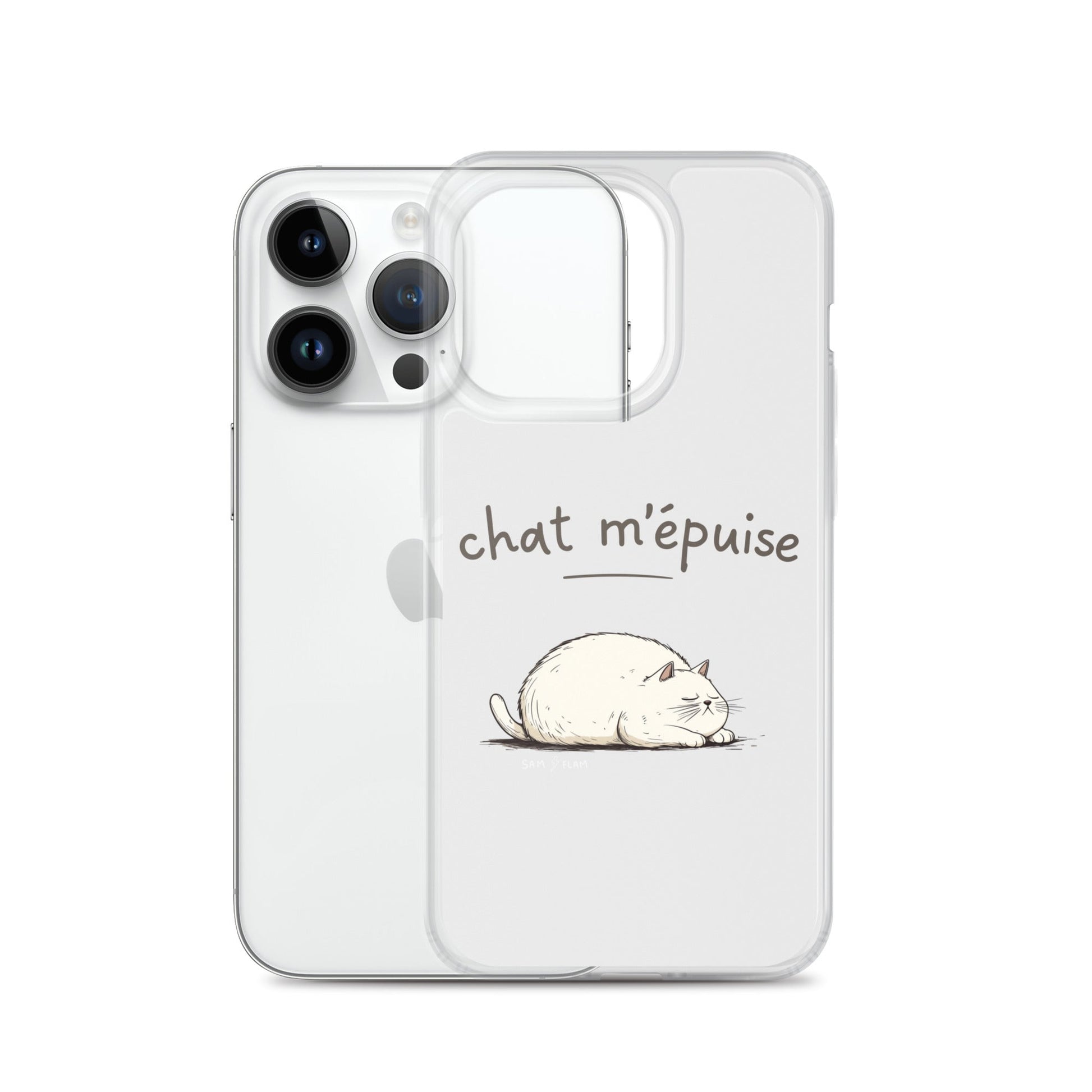 Clear Case for iPhone® "Chat m'épuise" - Sam Flam