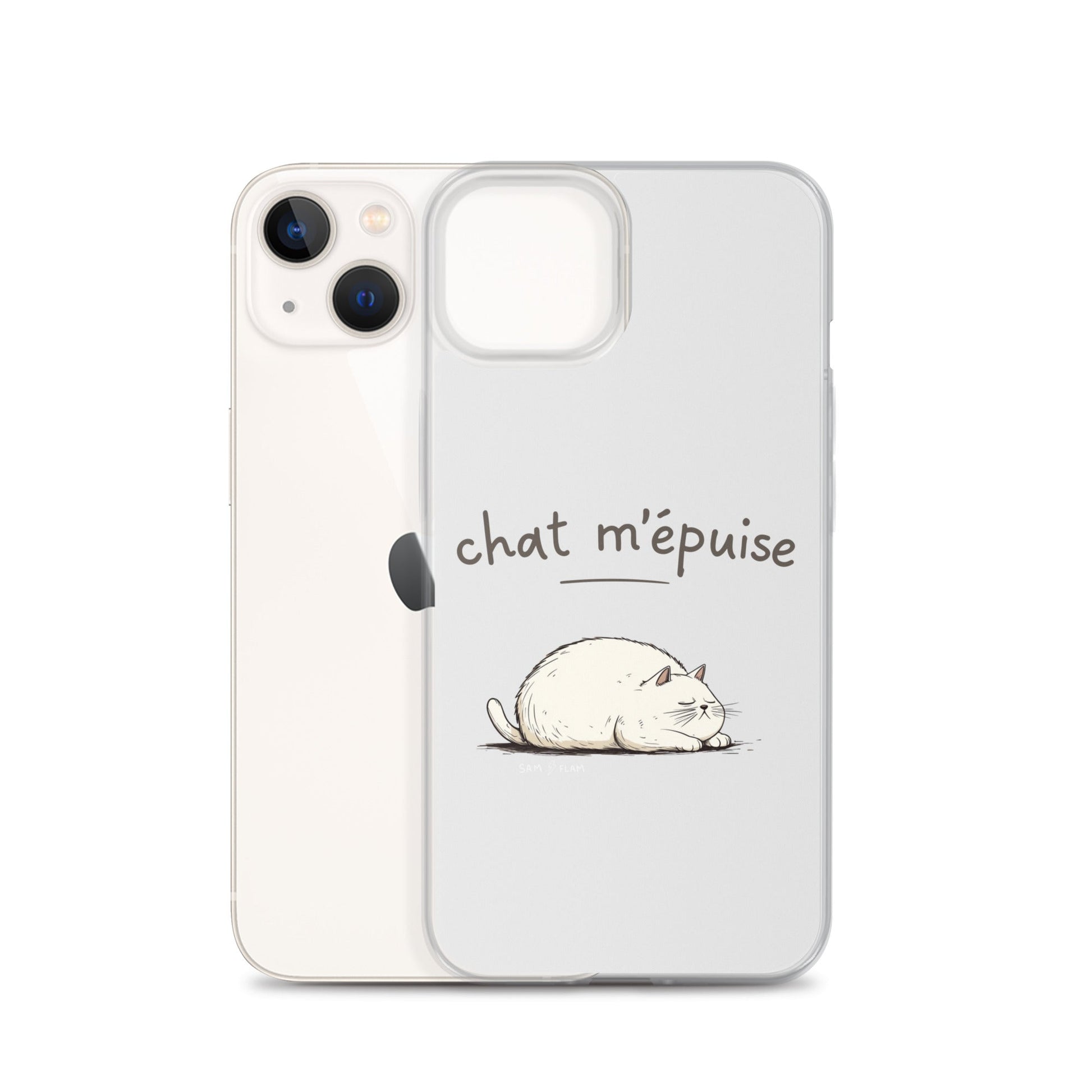 Clear Case for iPhone® "Chat m'épuise" - Sam Flam