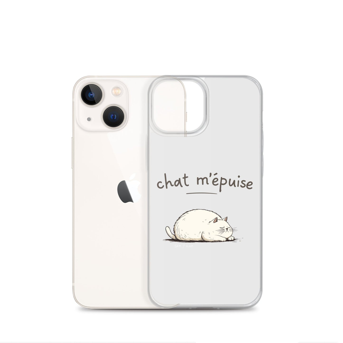 Clear Case for iPhone® "Chat m'épuise" - Sam Flam