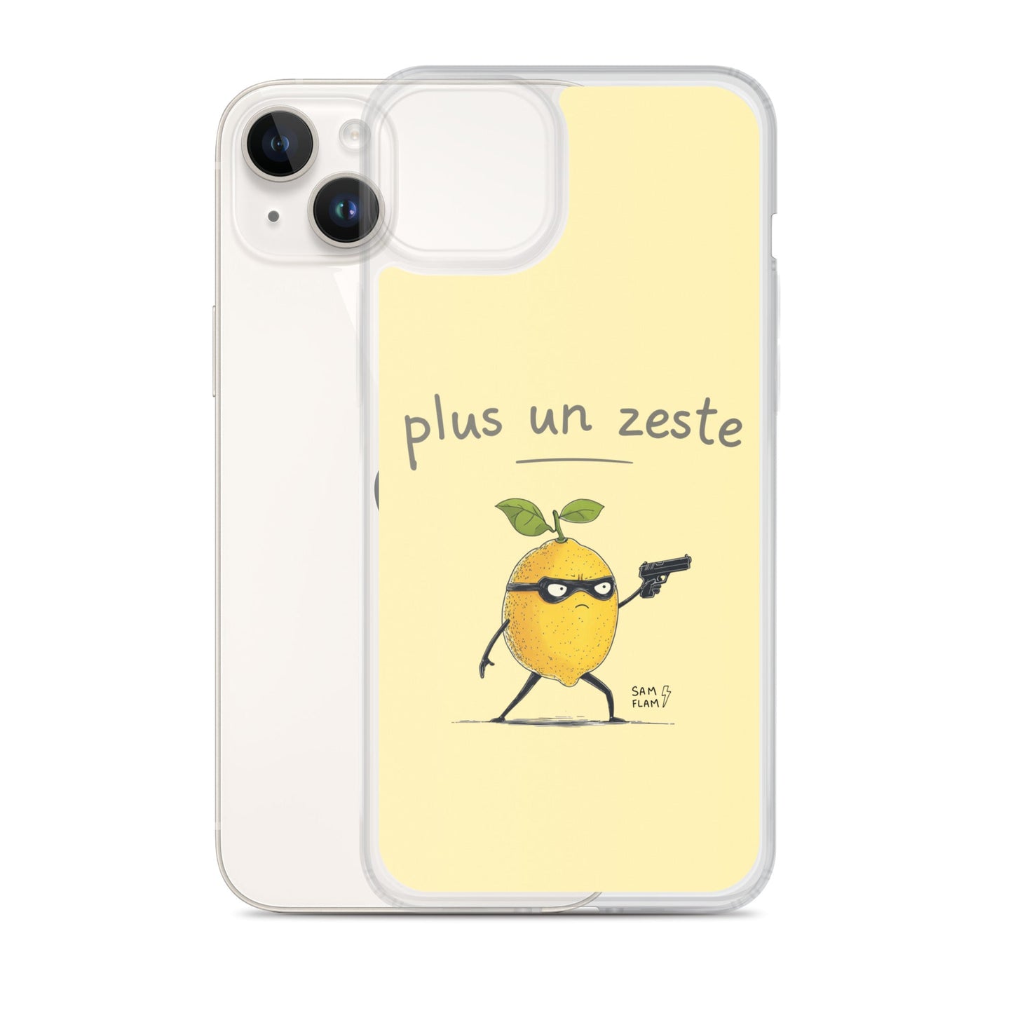Clear Case for iPhone® "Plus un zeste" - Sam Flam