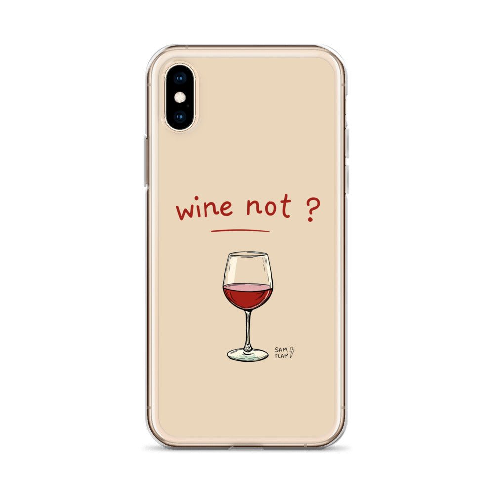Clear Case for iPhone® "Wine not" - Sam Flam
