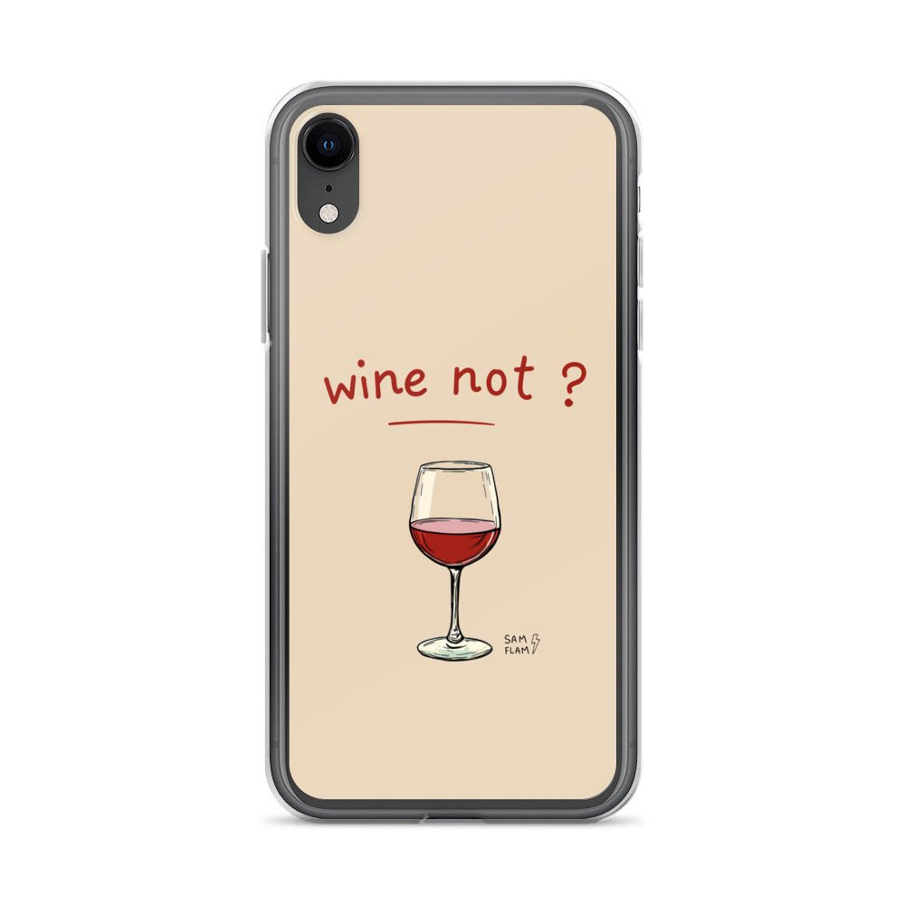Clear Case for iPhone® "Wine not" - Sam Flam
