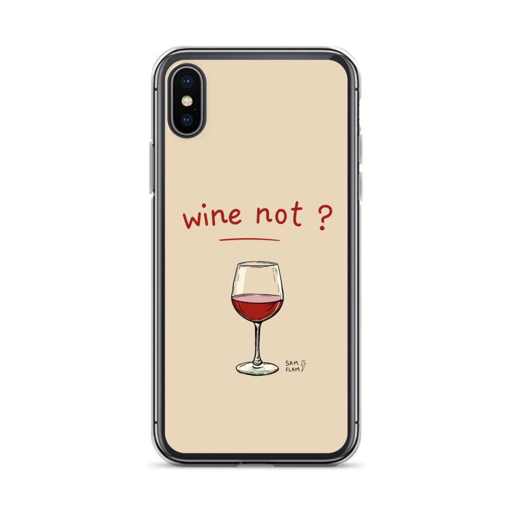 Clear Case for iPhone® "Wine not" - Sam Flam