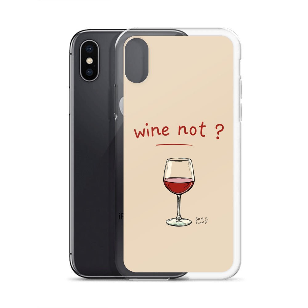 Clear Case for iPhone® "Wine not" - Sam Flam