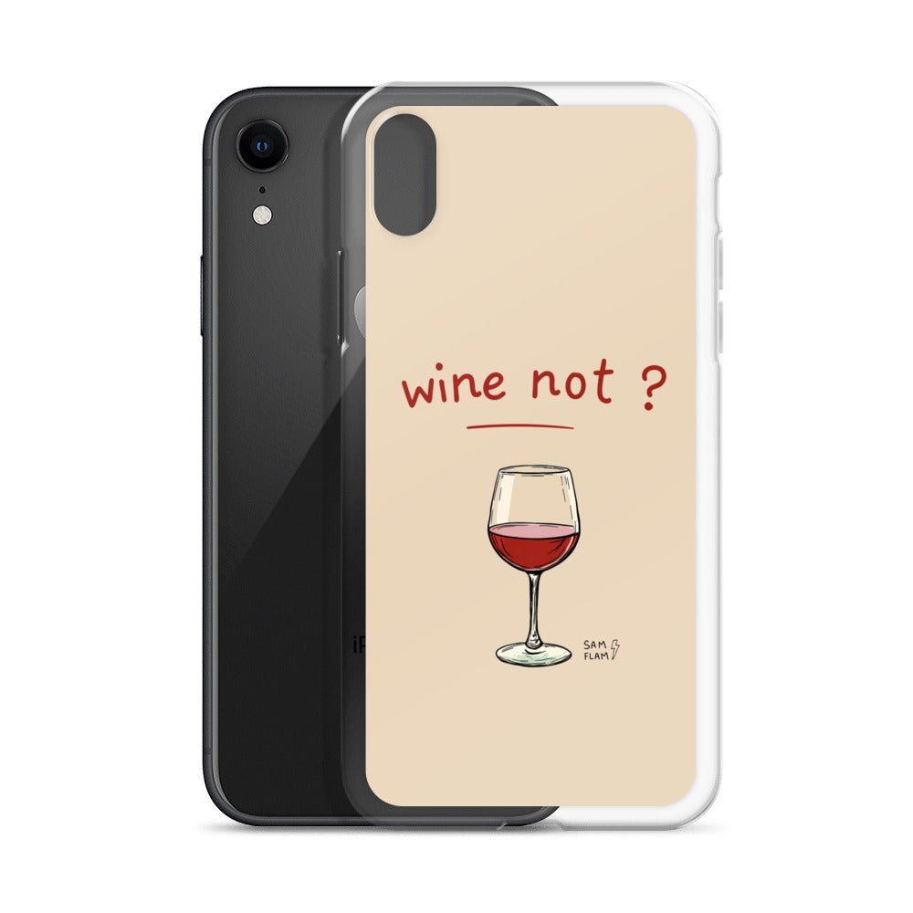 Clear Case for iPhone® "Wine not" - Sam Flam