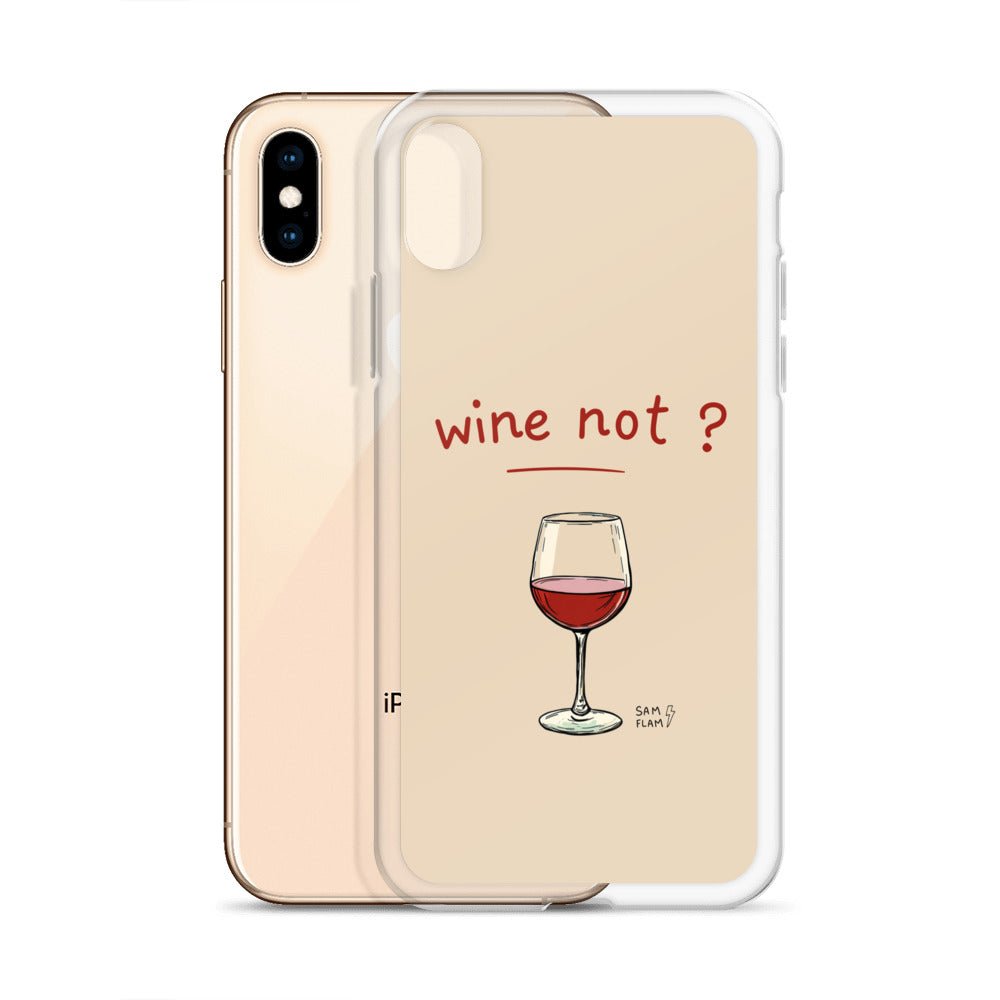 Clear Case for iPhone® "Wine not" - Sam Flam