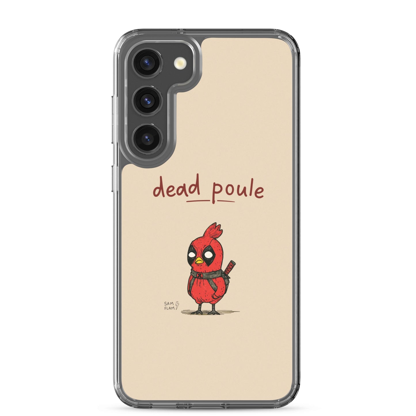 Clear Case for Samsung® "Dead poule" - Sam Flam