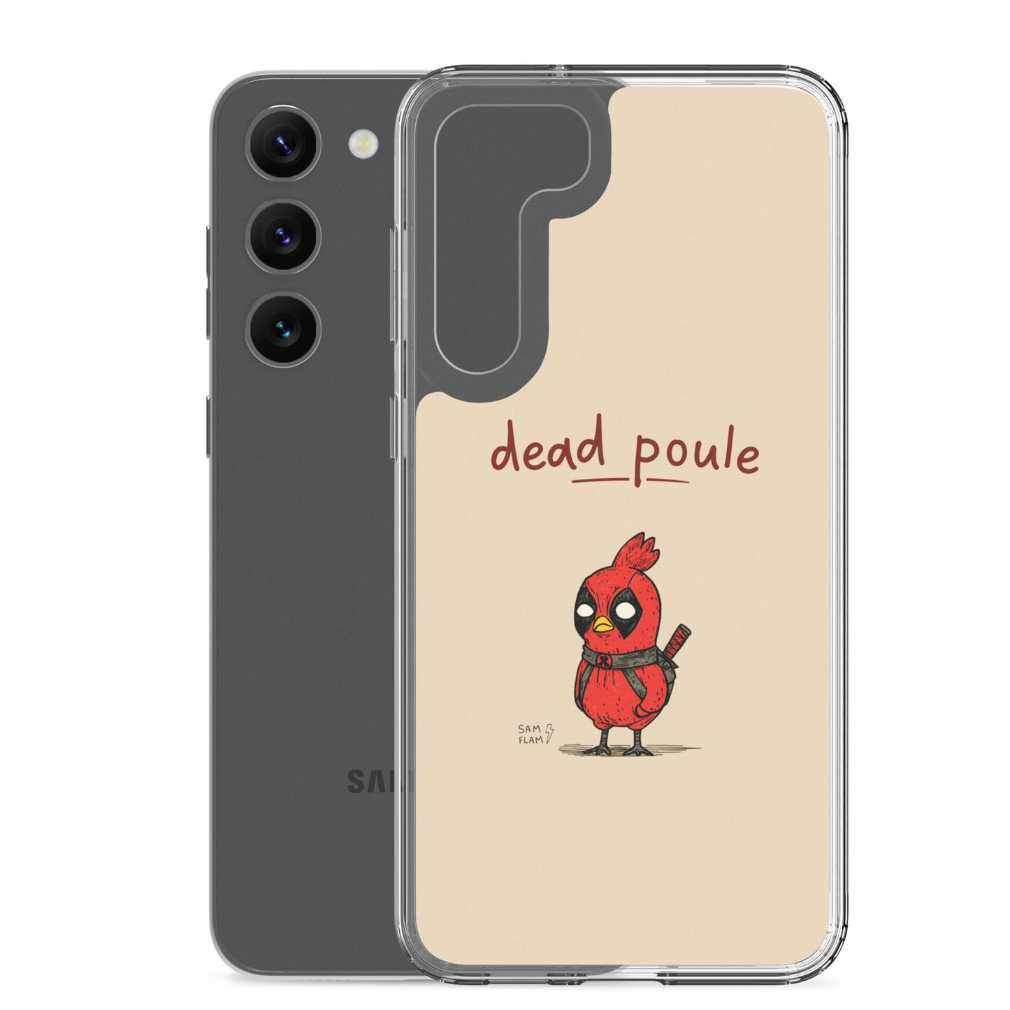 Clear Case for Samsung® "Dead poule" - Sam Flam