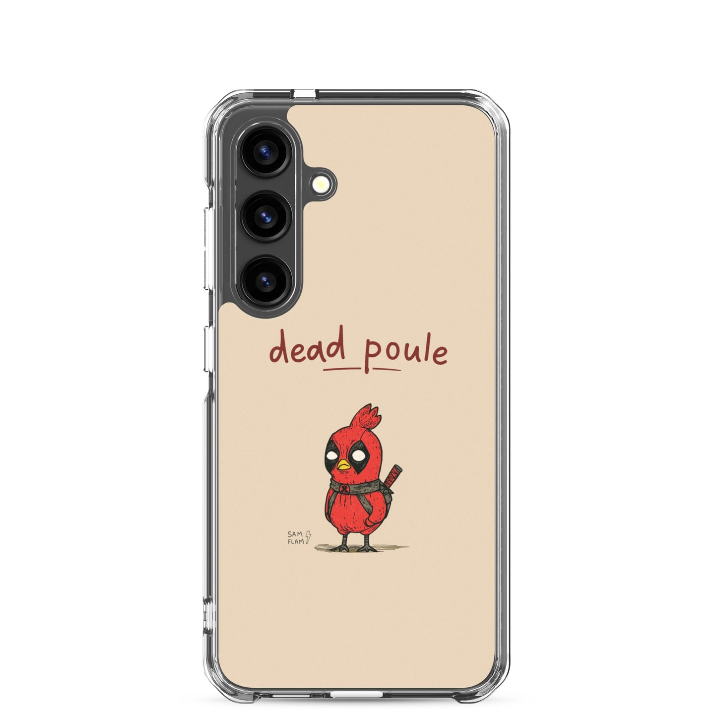 Clear Case for Samsung® "Dead poule" - Sam Flam