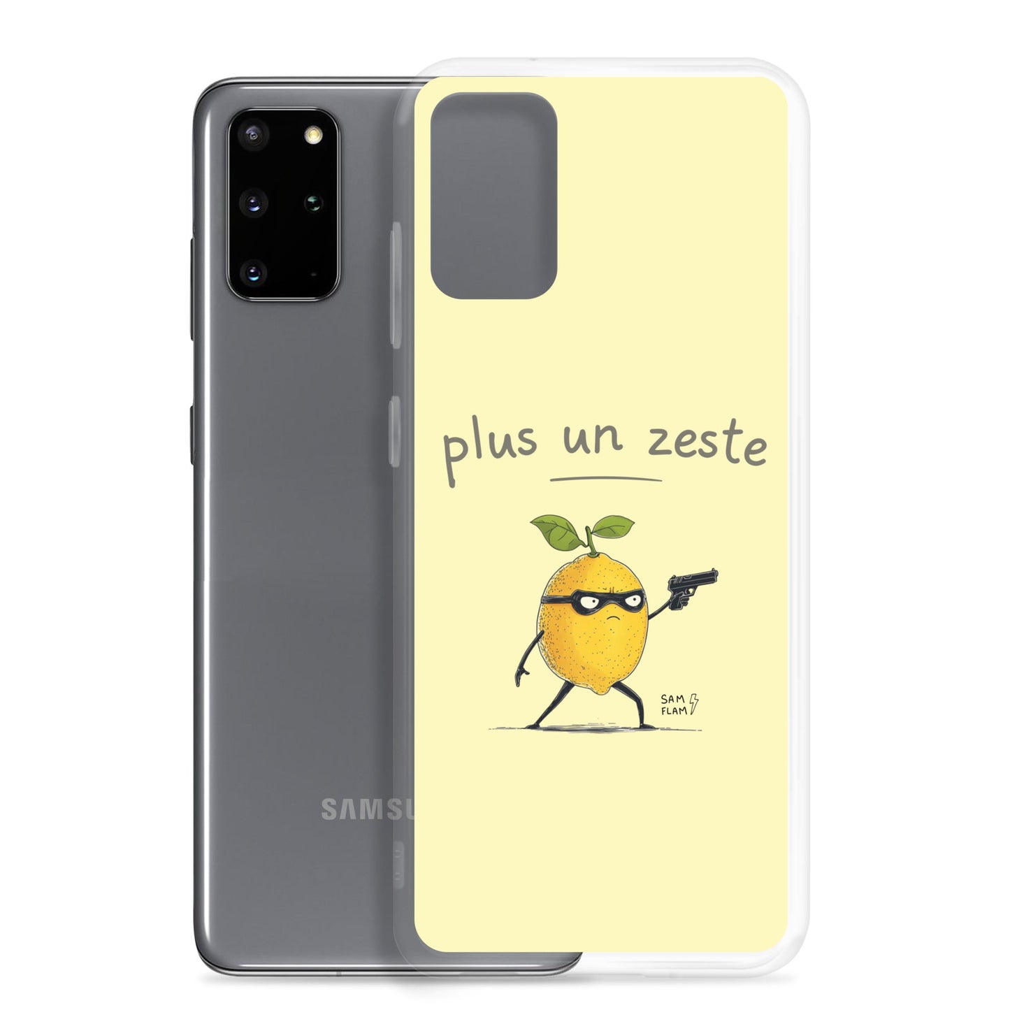 Clear Case for Samsung® "Plus un zeste" - Sam Flam
