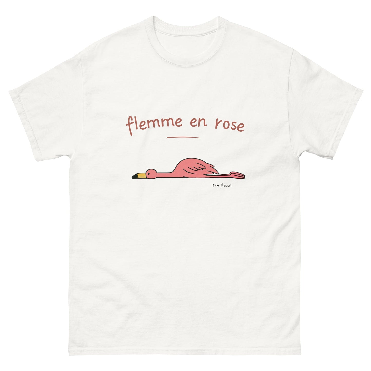 Unisex classic tee "Flemme rose" - Sam Flam