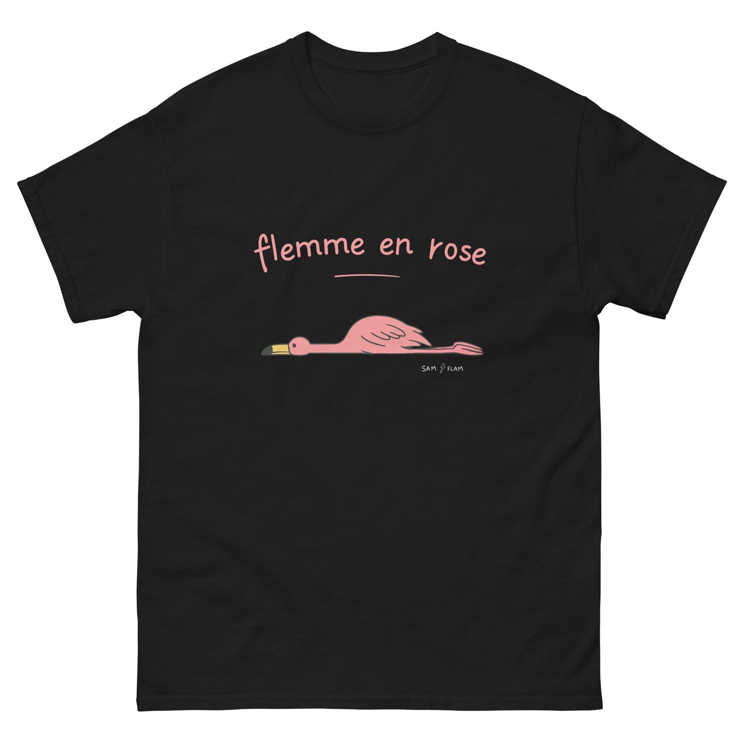 Unisex classic tee "Flemme rose" - Sam Flam