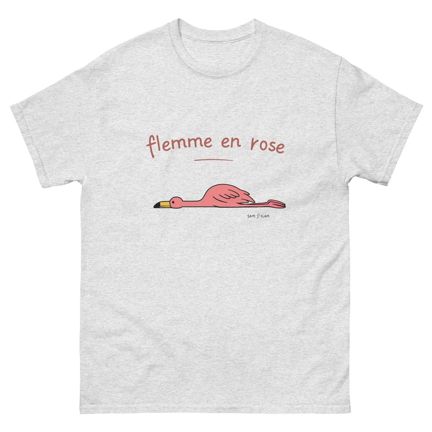 Unisex classic tee "Flemme rose" - Sam Flam