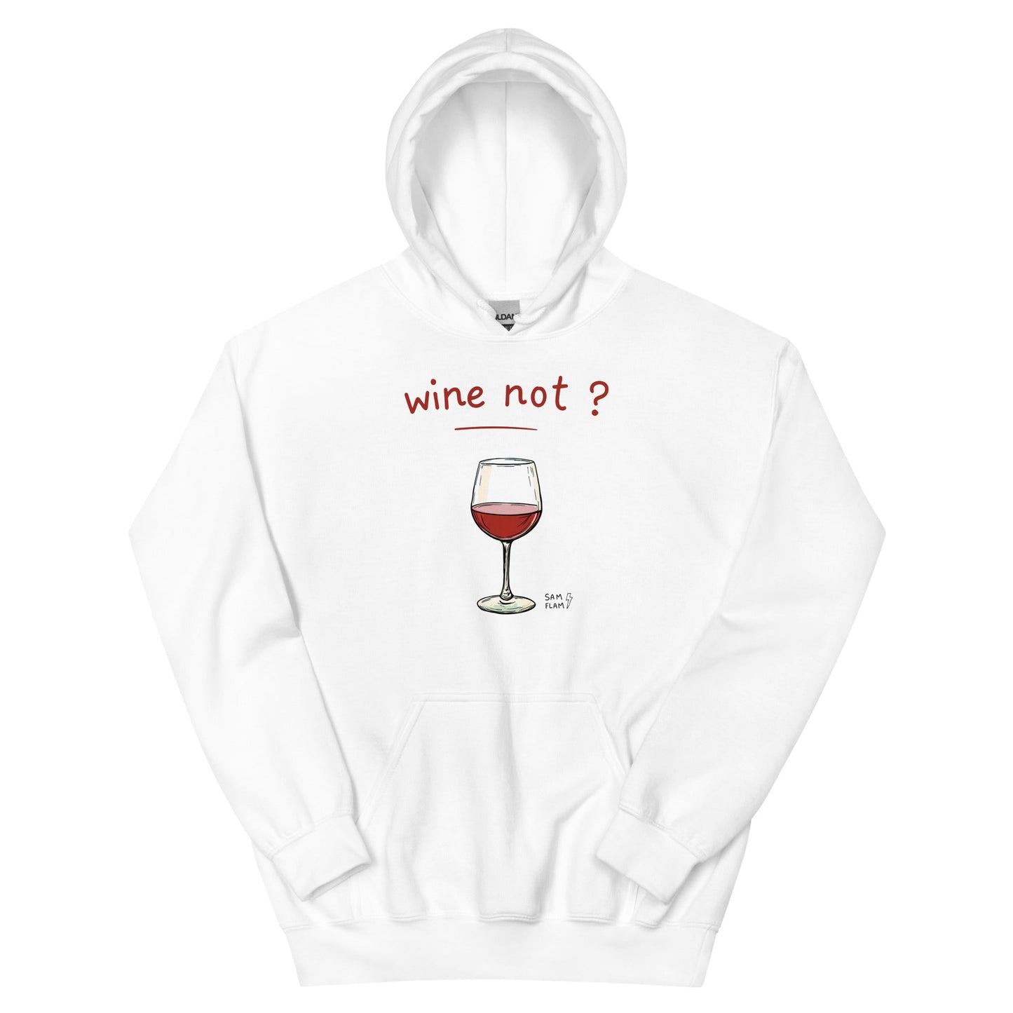 Unisex Hoodie "Wine not" - Sam Flam