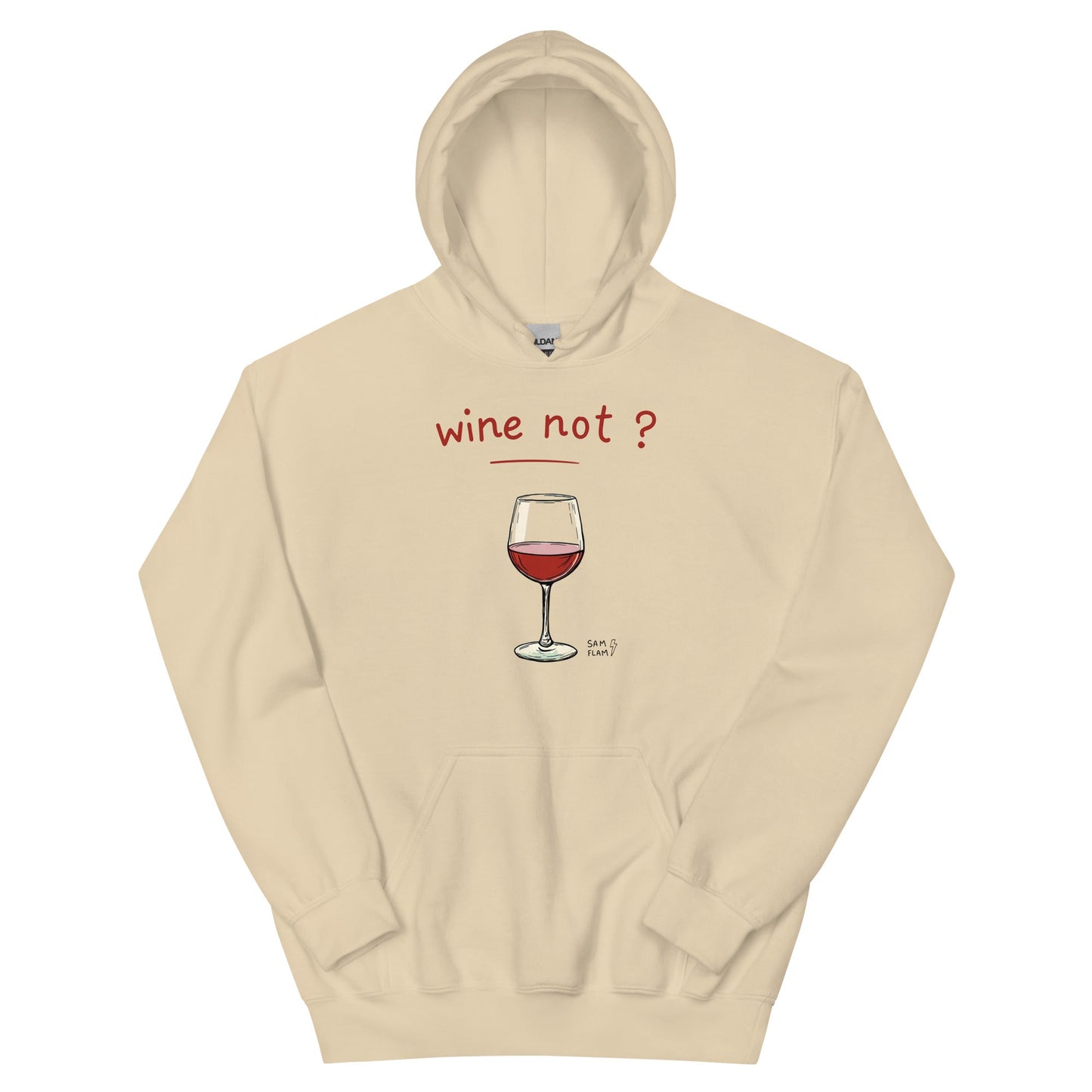 Unisex Hoodie "Wine not" - Sam Flam