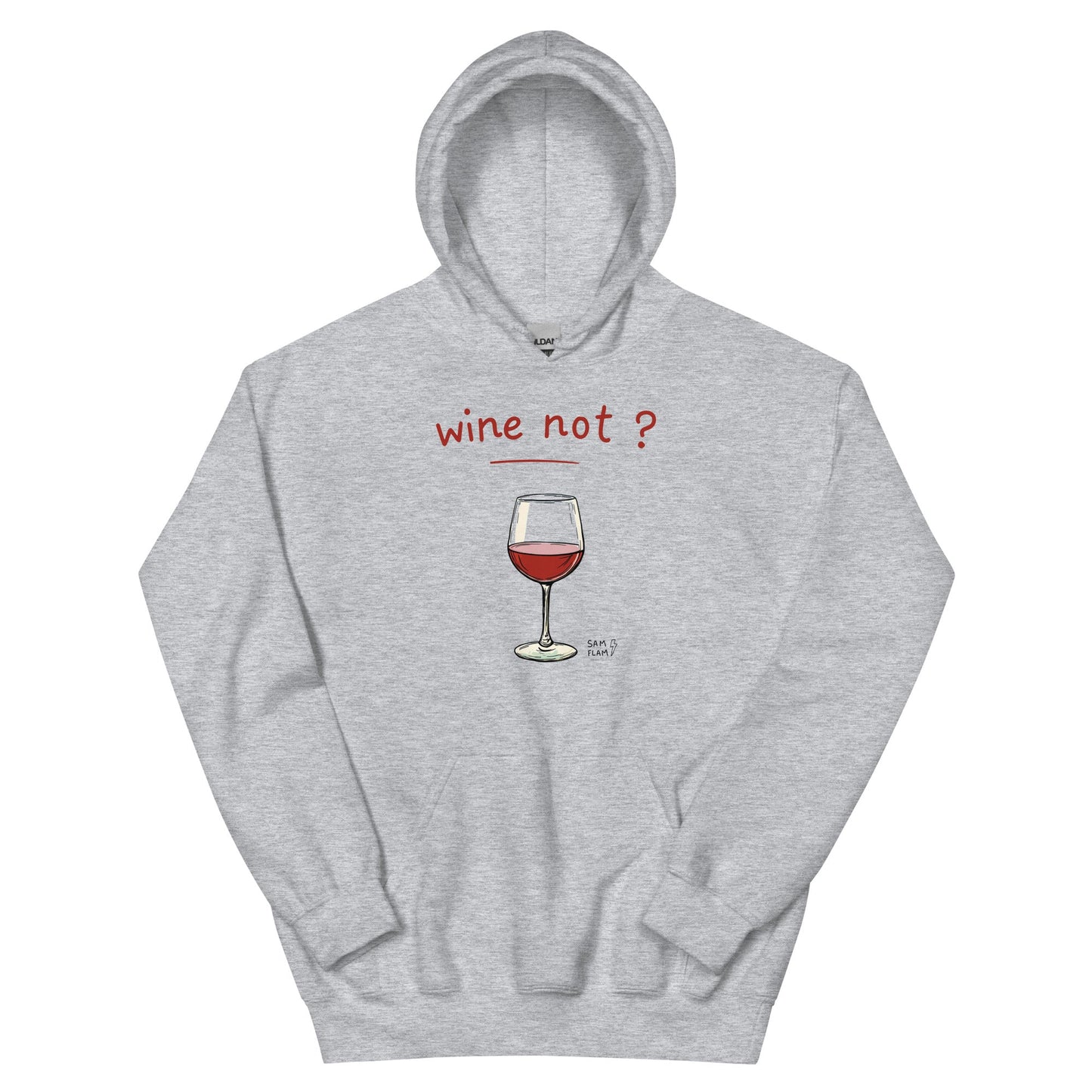 Unisex Hoodie "Wine not" - Sam Flam