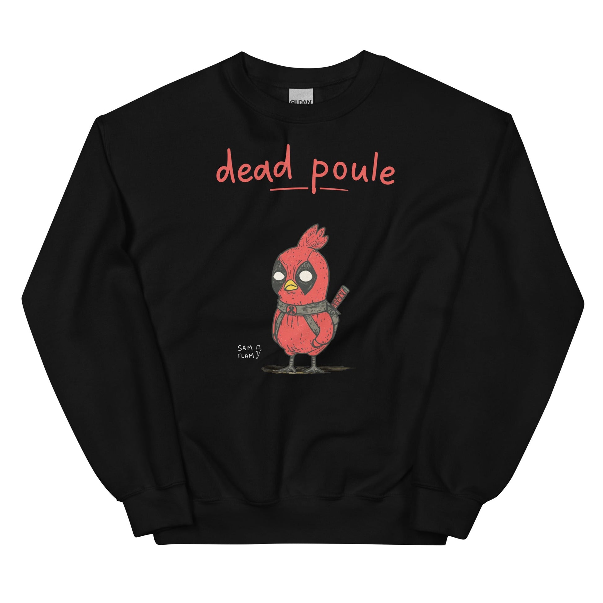 Unisex Sweatshirt "Dead poule" - Sam Flam